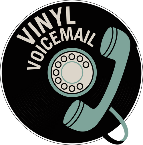 Vinyl Voicemail